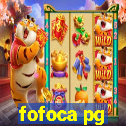 fofoca pg